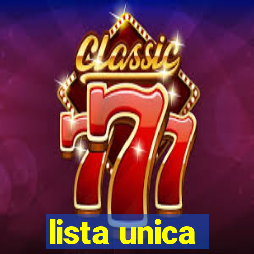 lista unica